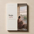 Begin Again — Break-Up Recovery Guide